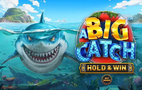 A Big Catch - Hold & Win
